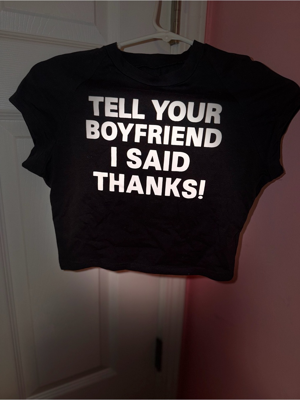 Black Graphic Crop Tee - "Tell Your Boyfriend I Said Thanks!"